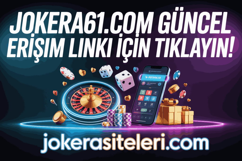 jokera61.com guncel erisim linki icin tiklayin