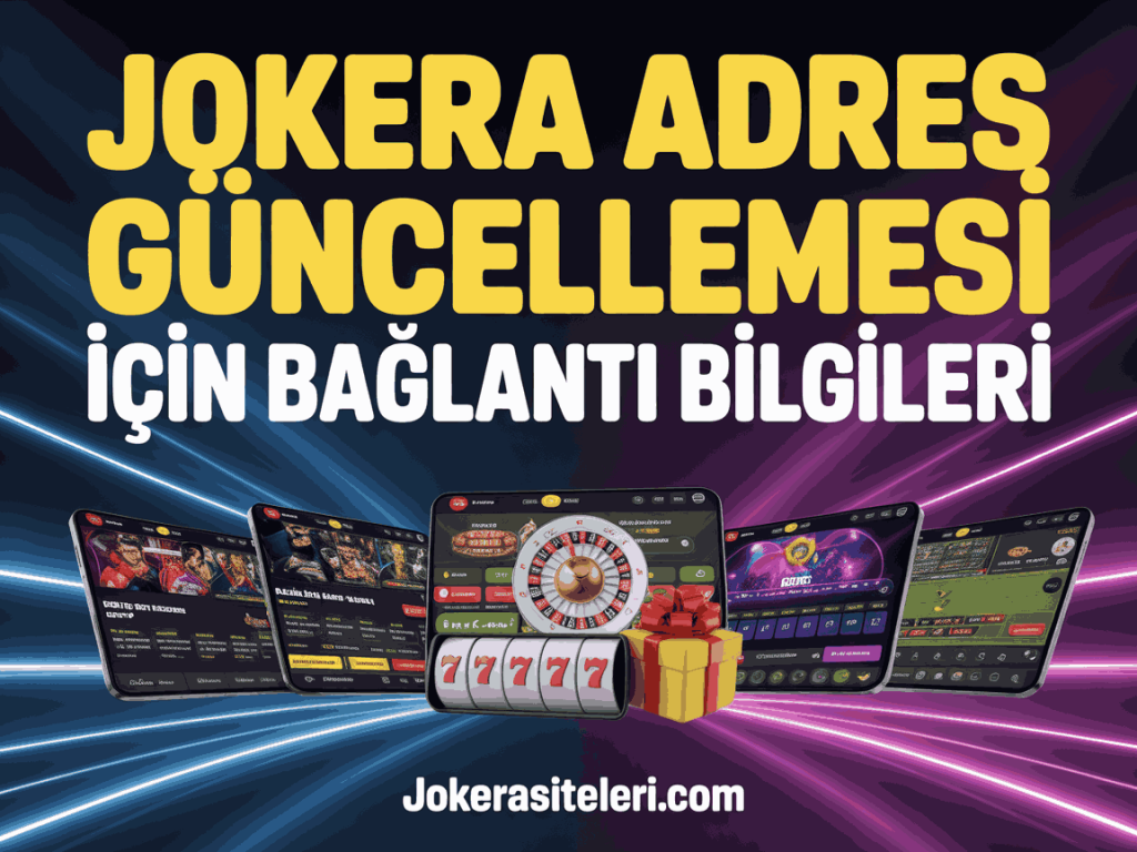 jokera adres guncellemesi icin baglanti bilgileri