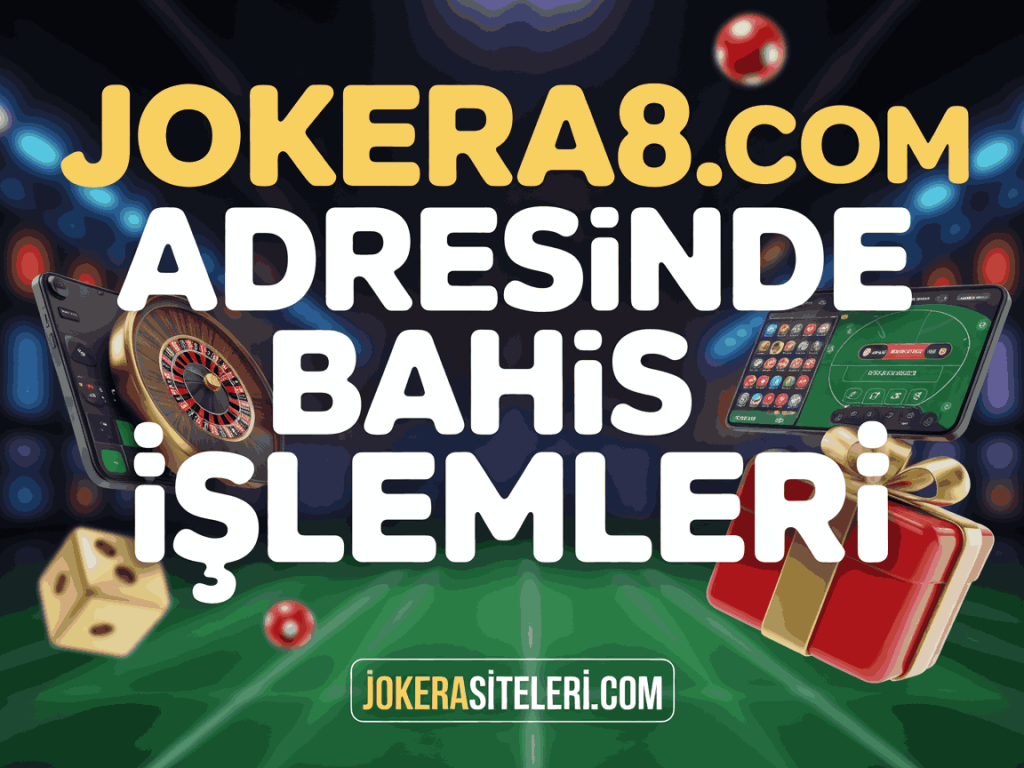jokera68.com adresinde bahis islemleri