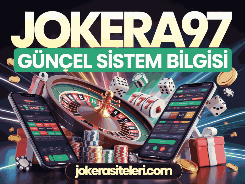jokera97 guncel sistem bilgisi